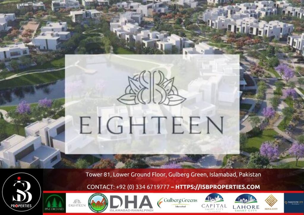 Eighteen Islamabad - A Destination For A Luxurious Lifestyle